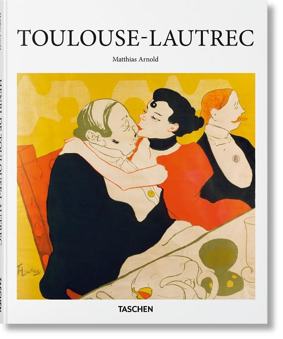 TOULOUSE-LAUTREC (GERMAN EDITION) | 9783836534833 | ARNOLD, MATTHIAS