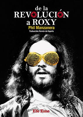 DE LA REVOLUCIÓN A ROXY | 9788495749574 | MANZANERA, PHIL