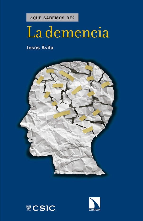 DEMENCIA, LA | 9788490971215 | AVILA, JESUS
