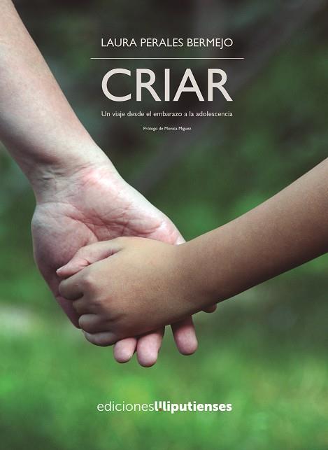 CRIAR | 9788494956331 | PERALES BERMEJO, LAURA