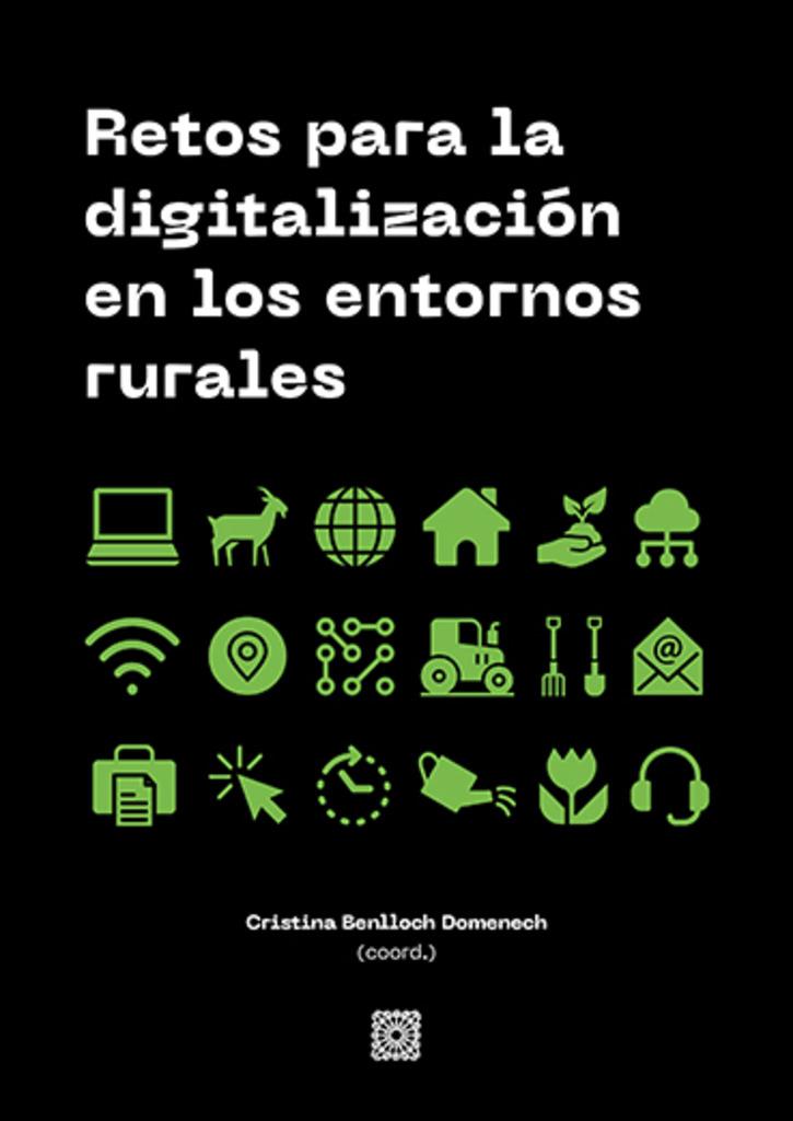 RETOS PARA LA DIGITALIZACIÓN EN LOS ENTORNOS RURALES | 9788413692395
