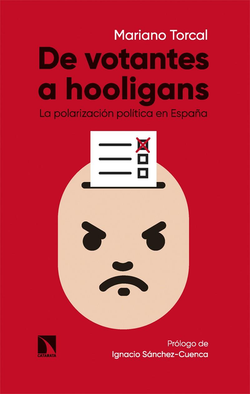 DE VOTANTES A HOOLIGANS | 9788413526140 | TORCAL , MARIANO