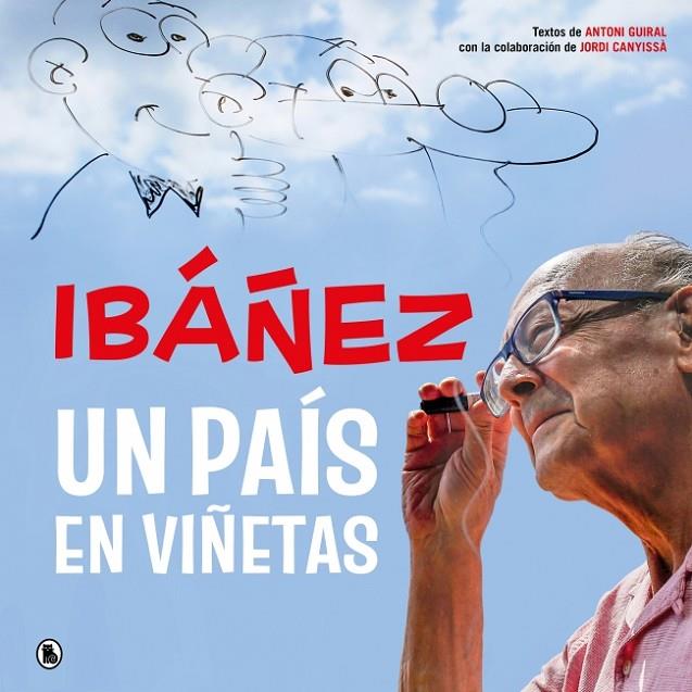 IBÁÑEZ : UN PAÍS EN VIÑETAS | 9788402431714 | IBÁÑEZ, FRANCISCO