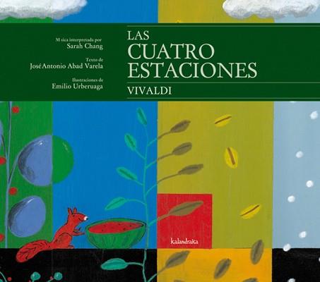 CUATRO ESTACIONES, LAS | 9788484647843 | ABAD, JOSÉ ANTONIO / CHANG, SARAH
