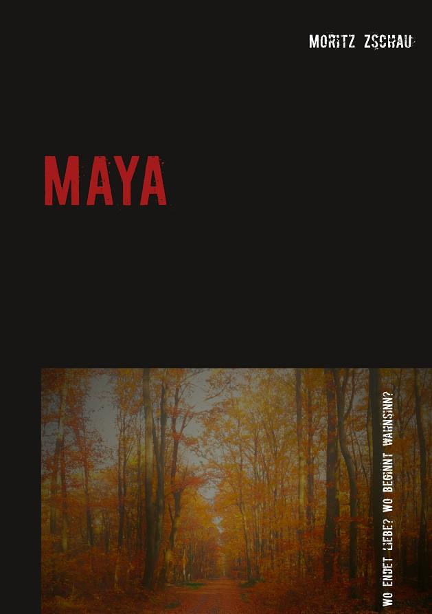 MAYA | 9783749483853 | ZSCHAU, MORITZ