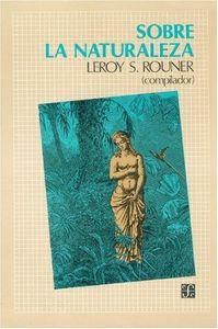 SOBRE LA NATURALEZA | 9789681632342 | ROUNER, LEROY S.