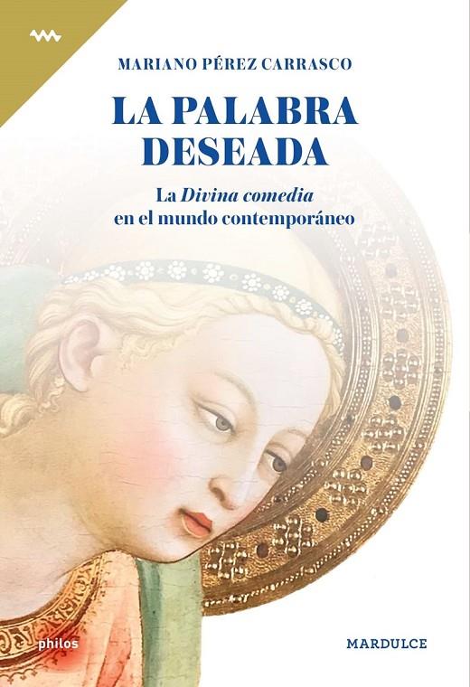 PALABRA DESEADA, LA | 9788412543919 | PEREZ CARRASCO, MARIANO