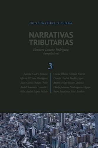 NARRATIVAS TRIBUTARIAS 3 | 9789587981568