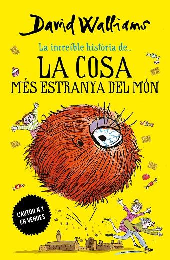 INCREIBLE HISTORIA DE LA COSA MES ESTRANYA DEL MÓN, LA | 9788417922030 | WALLIAMS, DAVID