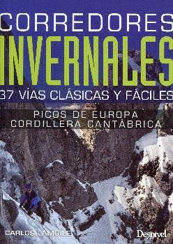 CORREDORES INVERNALES | 9788498293401 | LAMOILE, CARLOS