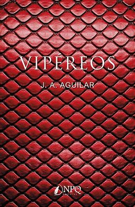 VIPEREOS | 9791388234019 | AGUILAR, J. A.