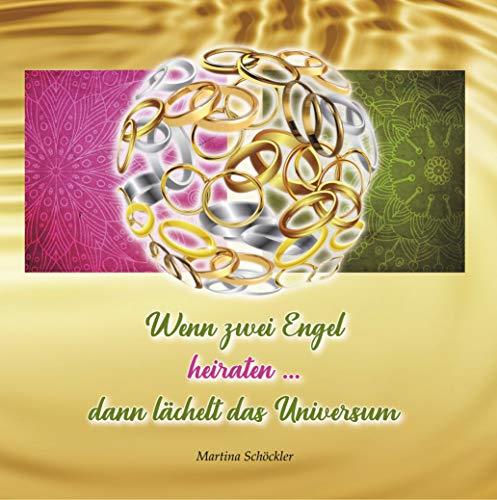 WENN ZWEI ENGEL HEIRATEN ... | 9783749480395 | SCHOCKLER, MARTINA
