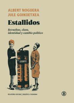 ESTALLIDOS | 9788418684883 | GOIKOETXEA, JULE