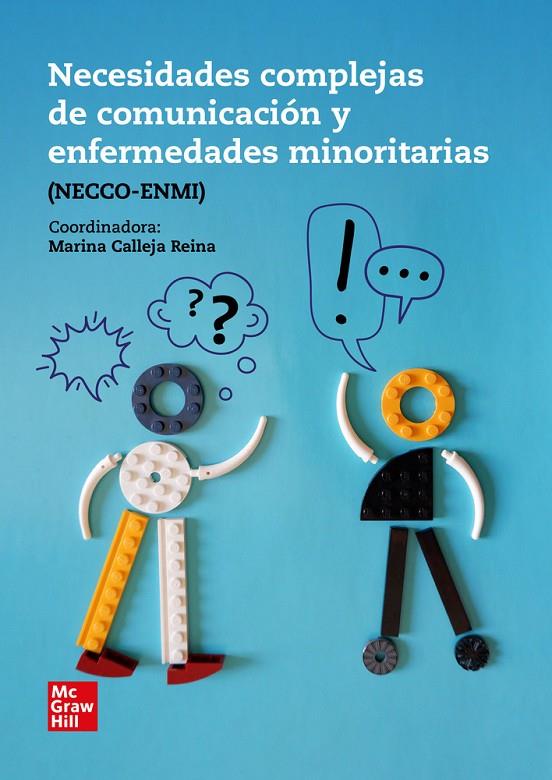 NECESIDADES COMPLEJAS DE COMUNICACIÓN Y ENFERMEDA | 9788448625818 | CALLEJA, MARINA