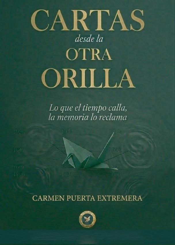 CARTAS DESDE LA OTRA ORILLA | 9791399116663 | PUERTA EXTREMERA, CARMEN