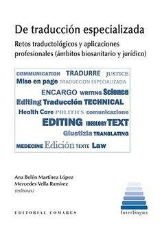 DE TRADUCCIÓN ESPECIALIZADA | 9788490452097 | MARTÍNEZ LÓPEZ, ANA BELÉN / VELLA RAMÍREZ, MERCEDES