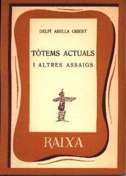 TOTEMS ACTUALS I ASSAIGS | 9788427300422 | ABELLA GIBERT, DELFI