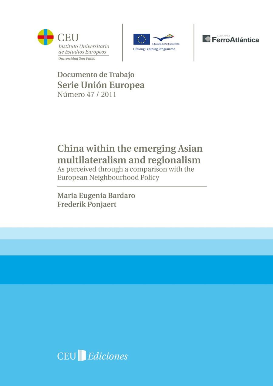 CHINA WITHIN THE EMERGING ASIAN MULTILATERALISM AND REGIONALISM | 9788492989843 | BARDARO, MARIA EUGENIA / PONJAERT, FREDERICK