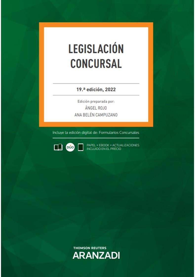 LEGISLACIÓN CONCURSAL (ED. 19) | 9788411251372 | CAMPUZANO LAGUILLO, ANA BELÉN/ROJO FERNÁNDEZ-RÍO, ANGEL