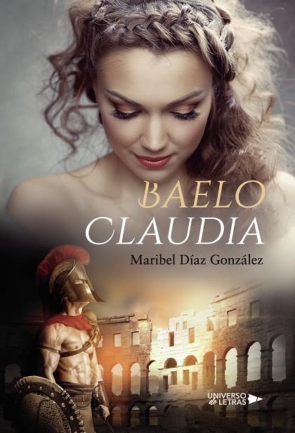 BAELO CLAUDIA | 9788417740115 | DÍAZ GONZÁLEZ, MARIBEL