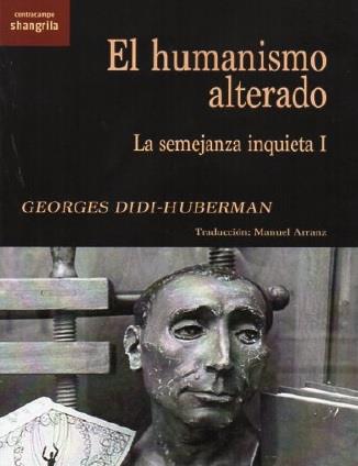 HUMANISMO ALTERADO, EL | 9788412893595 | DIDI, GEORGE