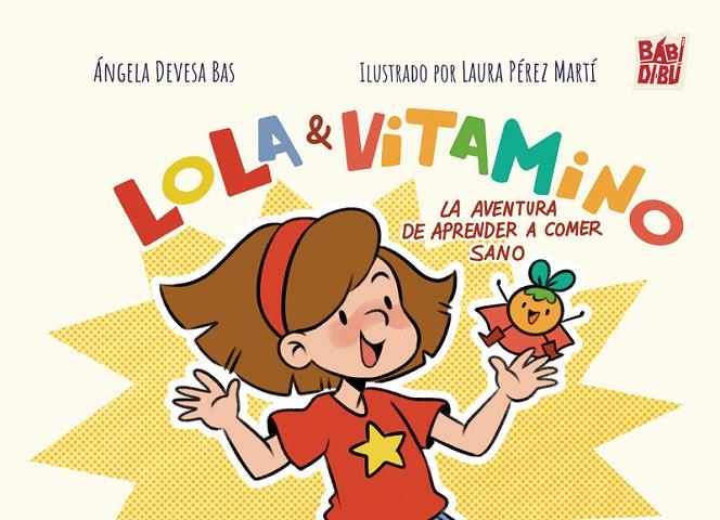 LOLA Y VITAMINO | 9791387982546 | DEVESA BAS, ANGELA