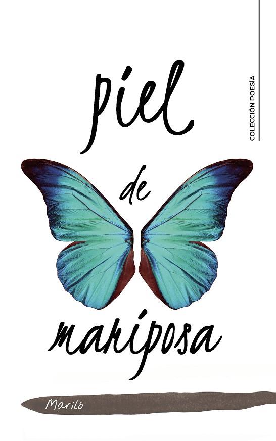 PIEL DE MARIPOSA | 9788417915322 | MARILÓ,