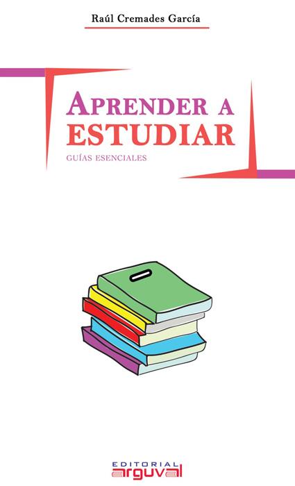 APRENDER A ESTUDIAR | 9788415329893 | CREMADES GARCÍA, RAÚL