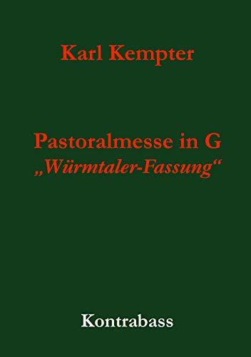 KEMPTER: PASTORALMESSE IN G. KONTRABASS | 9783749496785 | KEMPTER, KARL