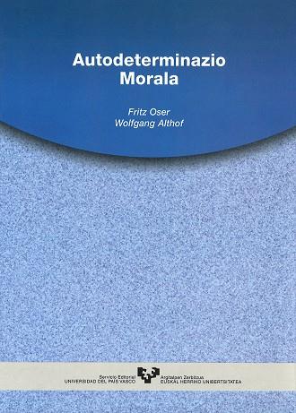 AUTODETERMINAZIO MORALA | 9788483730874 | OSER, FRITZ / ALTHOF, WOLFGANG