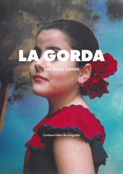 GORDA, LA | 9788412711417 | LAMAS, LUCÍA