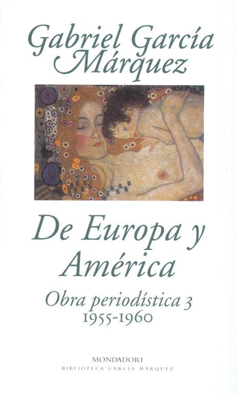 DE EUROPA Y AMÉRICA | 9788439704423 | GARCÍA MÁRQUEZ, GABRIEL