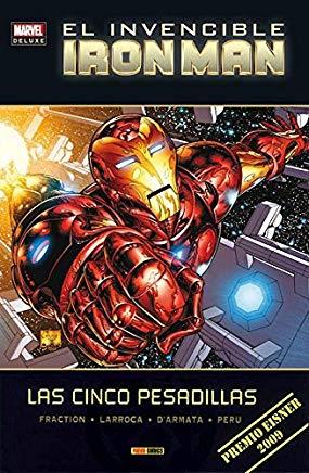 MARVEL DELUXE. EL INVENCIBLE IRON MAN 01 : LAS CINCO PESADILLAS | 9788491674603 | LARROCA, SALVADOR / FRACTION, MATT