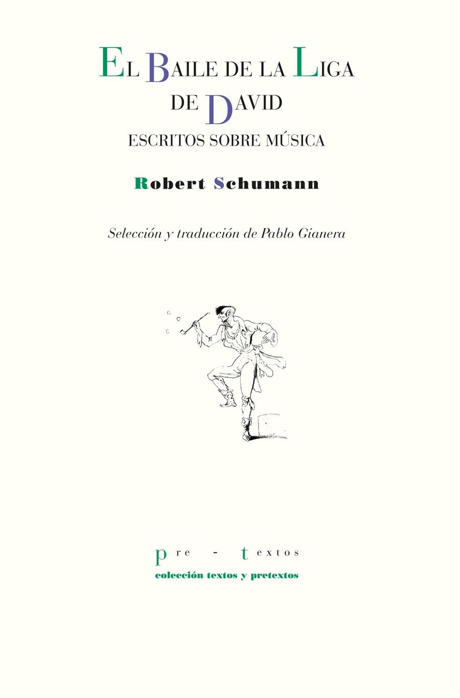 BAILE DE LA LIGA DE DAVID, EL | 9788410309203 | SCHUMANN, ROBERT