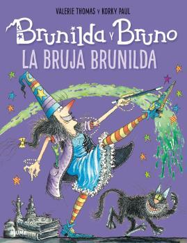 BRUNILDA Y BRUNO. LA BRUJA BRUNILDA | 9788498019889 | THOMAS, VALERIE / PAUL, KORKY