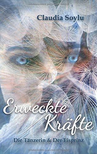 ERWECKTE KRAFTE | 9783751922814 | SOYLU, CLAUDIA