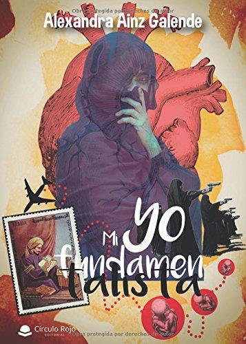 MI YO FUNDAMENTALISTA | 9788491754275 | AINZ GALENDE, ALEXANDRA