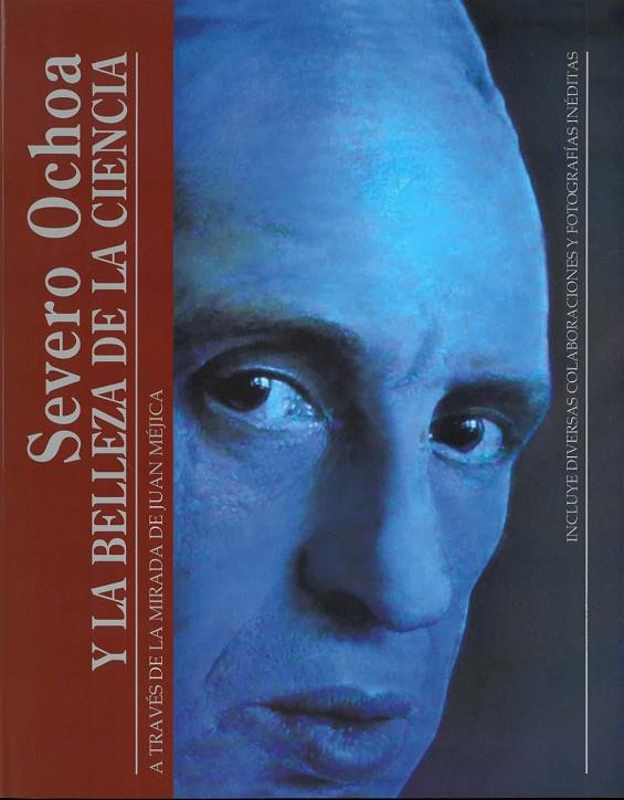 SEVERO OCHOA Y LA BELLEZA DE LA CIENCIA | 9788417445560 | VARIOS AUTORES
