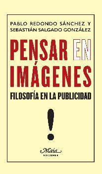 PENSAR (EN) IMÁGENES | 9788492724642 | REDONDO SÁNCHEZ, PABLO