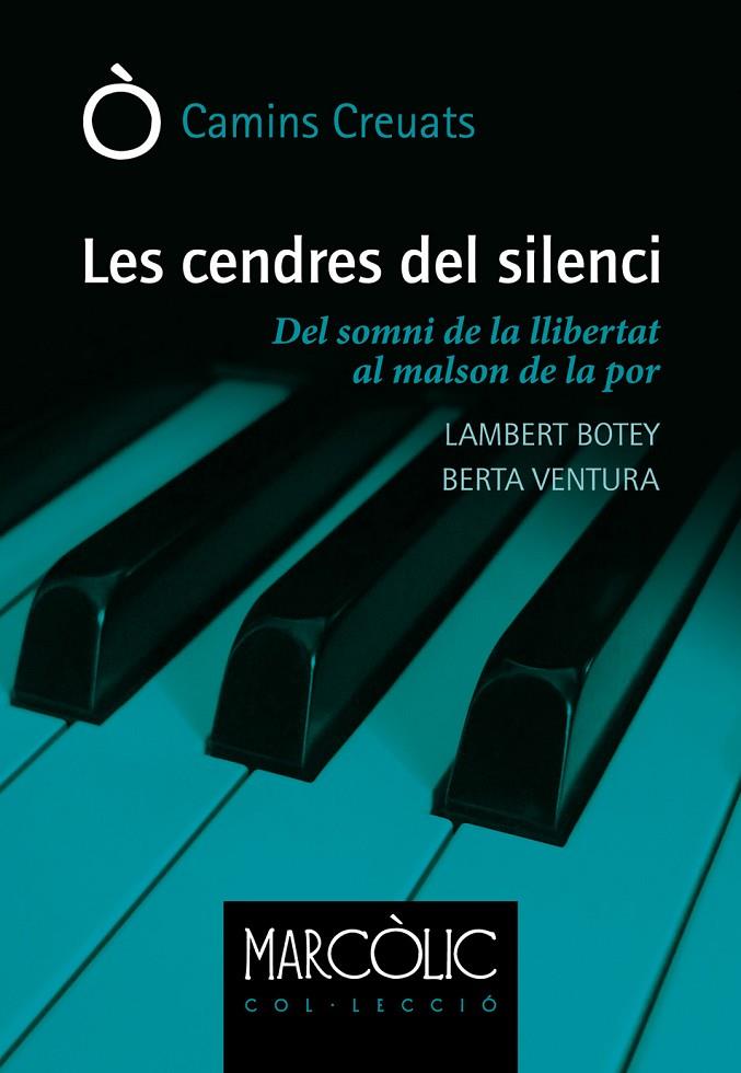 CENDRES DEL SILENCI, LES | 9788480907477 | BOTEY, LAMBERT / VENTURA, BERTA
