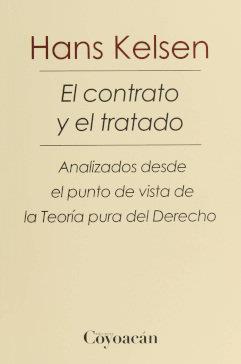 CONTRATO Y EL TRATADO, EL | 9786079352813 | KELSEN, HANS
