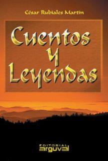 CUENTOS Y LEYENDAS | 9788489672437 | RUBIALES MARTÍN, CÉSAR