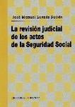 REVISION JUDICIAL DE LOS ACTOS DE LA S.S., LA | 9788481512120 | LEONES SALIDO, JOSE MANUEL