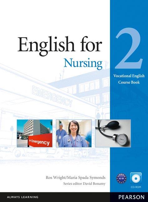 ENGLISH FOR NURSING LEVEL 2 COURSEBOOK AND CD-ROM PACK | 9781408269947 | WRIGHT, ROS