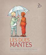 DUES MANTES, LES | 9788415315308 | KOBALD, IRENA / BLACKWOOD, FREYA