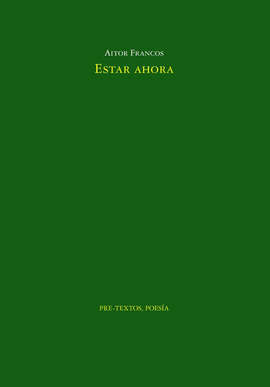 ESTAR AHORA | 9788419633804 | FRANCOS, AITOR