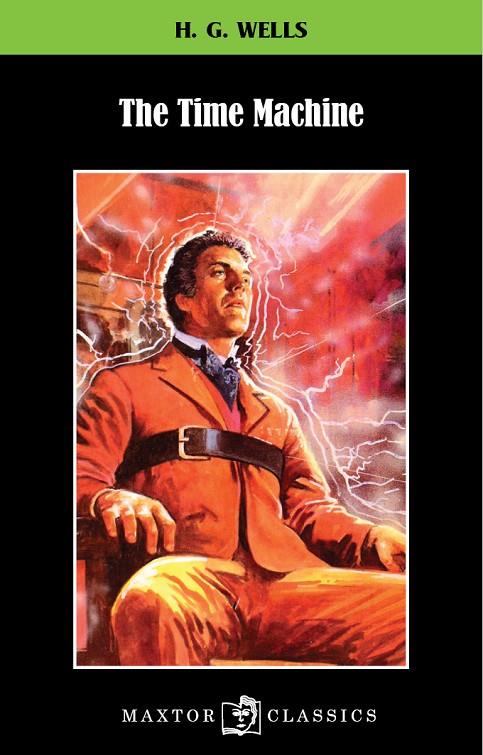 TIME MACHINE, THE | 9788490019702 | WELLS, HERBERT GEORGE