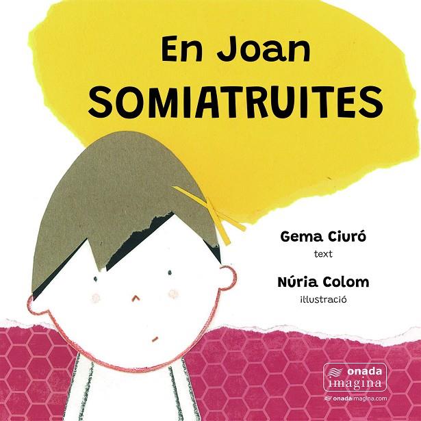 EN JOAN SOMIATRUITES | 9788418634970 | CIURÓ SOLER, GEMA
