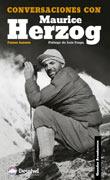 CONVERSACIONES CON MAURICE HERZOG | 9788495760364 | LATORRE