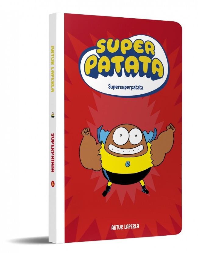 SUPERPATATA 06 : SUPERSUPERPATATA | 9788448874643 | LAPERLA, ARTUR